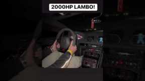 2000HP Twin Turbo Lamborghini! #shorts