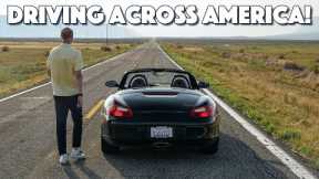 Driving My 'Cheap' Porsche Boxster Across America!